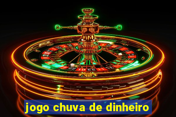 jogo chuva de dinheiro